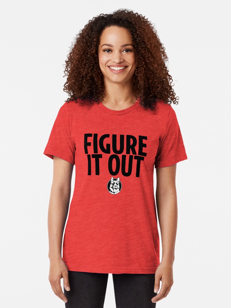 letterkenny figure it out shirt