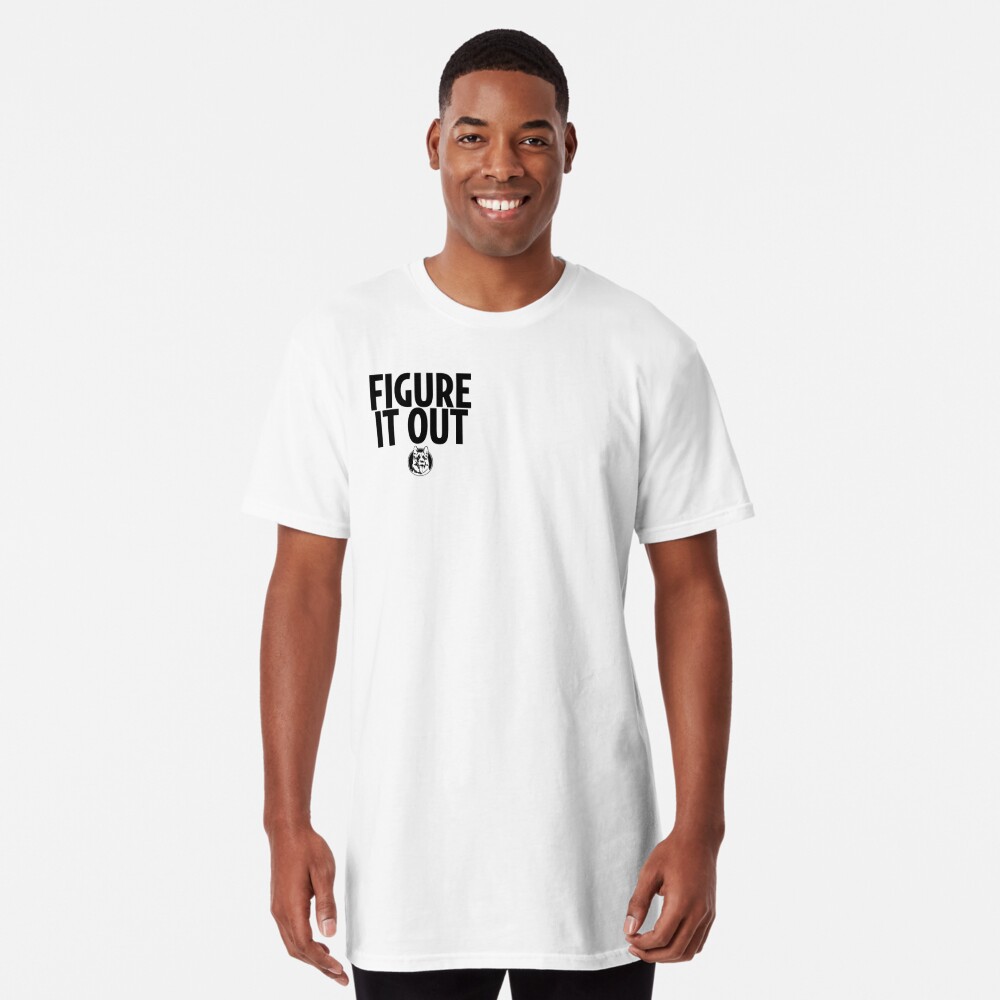 letterkenny figure it out shirt