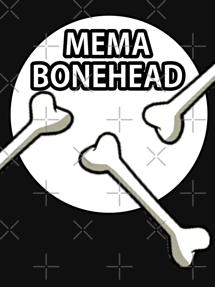 Mema Bonehead Design  by Mbranco