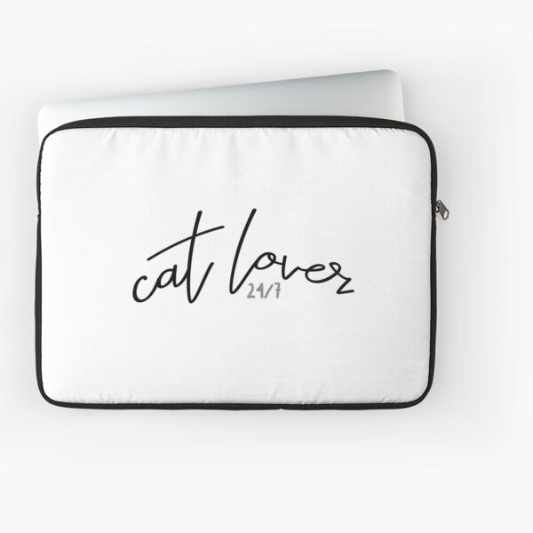 Cat lover 24/7 Laptop Sleeve