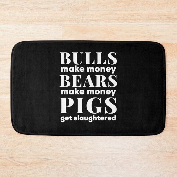 Item preview, Bulls and Bears Make Money Stock Market White Text Design designed and sold by Astrogearstore.
