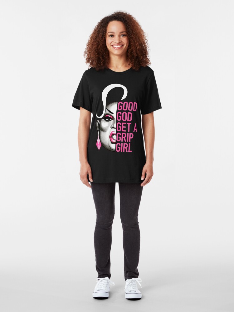 Alternate view of Latrice Royale - Good God Get A Grip Girl - The 5 Gs Slim Fit T-Shirt