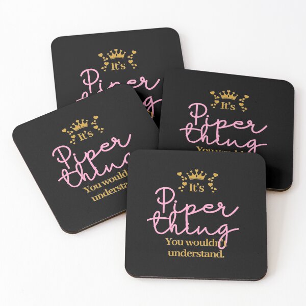 Item preview, Its Piper thing you wouldnt understand designed and sold by elhefe.