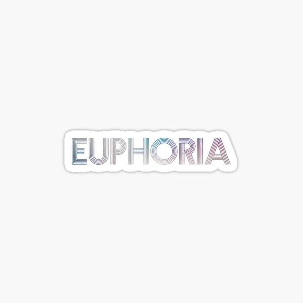 EUPHORIA HBO Pegatina