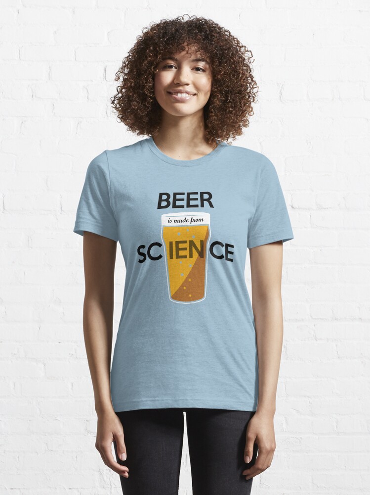 Alternate view of BEER is made from SCIENCE Essential T-Shirt