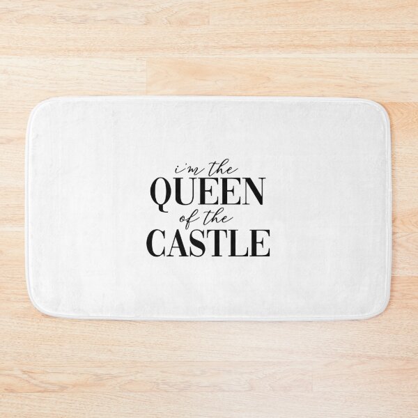 Item preview, i'm the queen of the castle - six designed and sold by kendall whitmire.