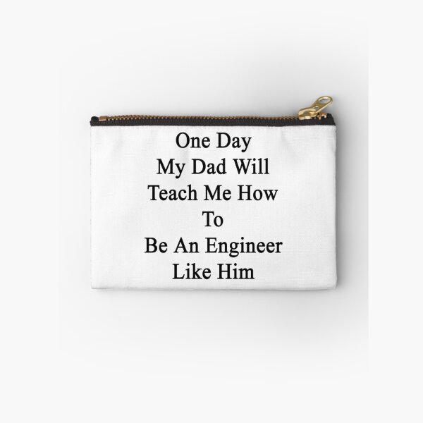 Item preview, One Day My Dad Will Teach Me How To Be An Engineer Like Him  designed and sold by supernova23.