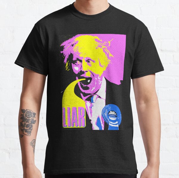 Boris Johnson - A Proven Liar Classic T-Shirt