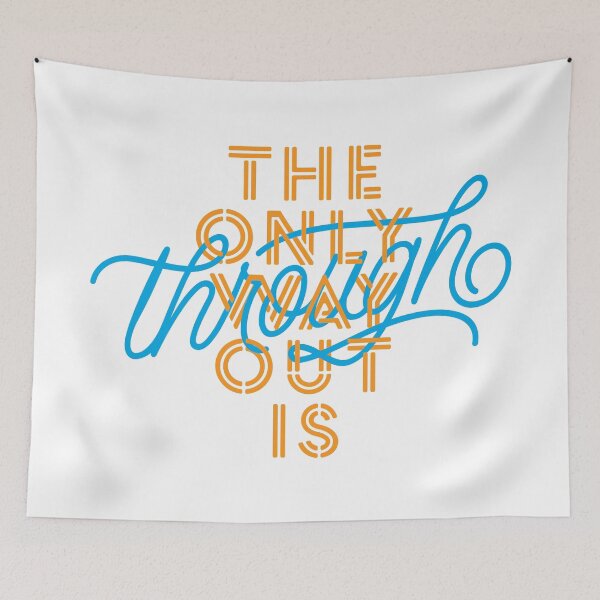 Item preview, The Only Way Out is Through designed and sold by Connectioneer.