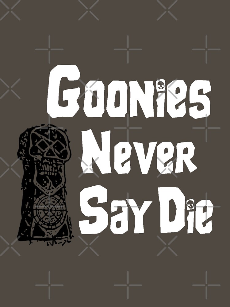 Thumbnail 7 of 7, Essential T-Shirt, Goonies Never Say Die designed and sold by Thundermonkey.