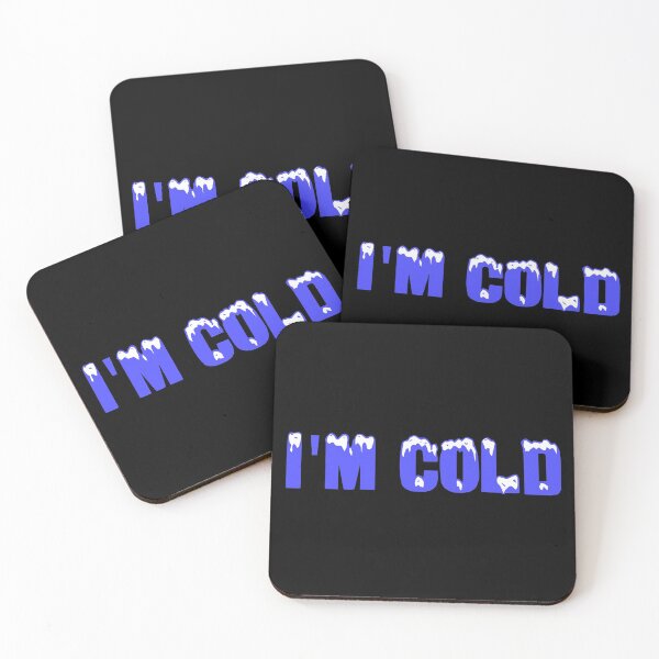 Item preview, I'm Cold designed and sold by DiscoBoogie.
