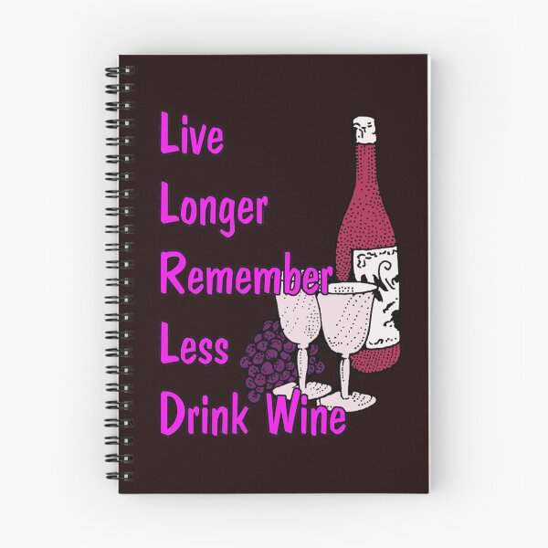 Item preview, Live Longer Drink Wine designed and sold by StudioN.