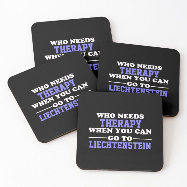 Item preview, Who Needs Therapy When You Can Go To Liechtenstein designed and sold by CoolApparelShop.