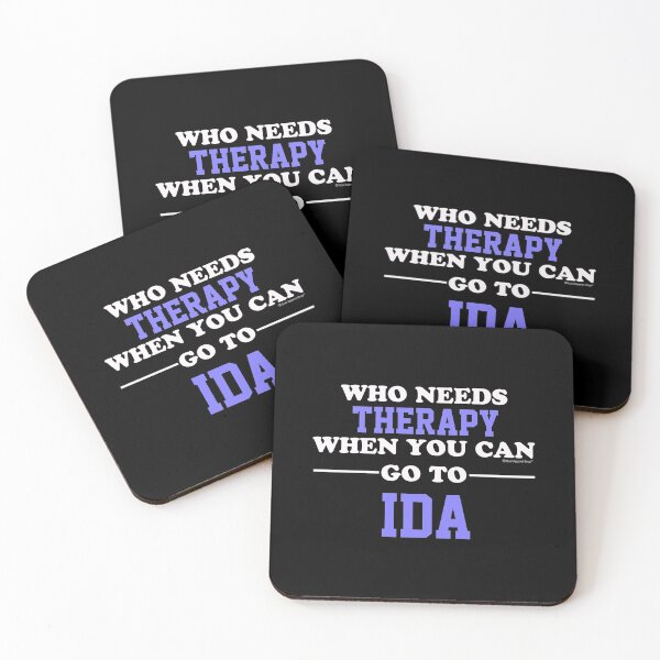 Item preview, Who Needs Therapy When You Can Go To Ida designed and sold by CoolApparelShop.