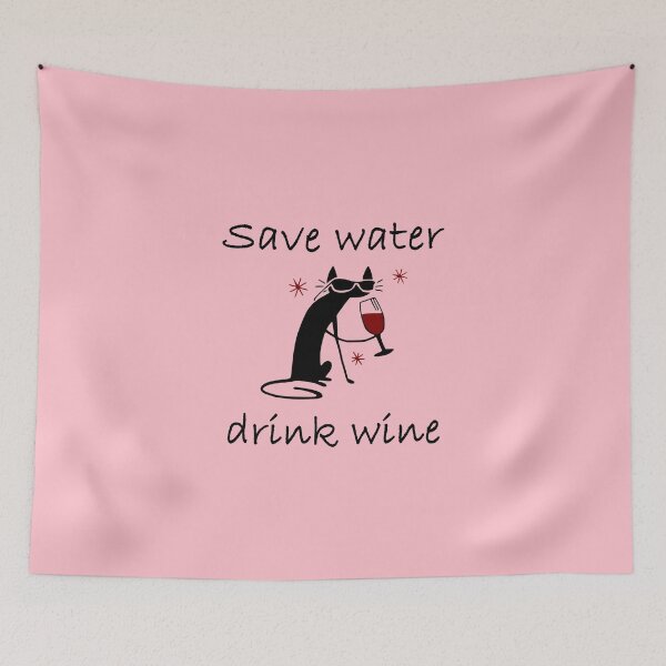 Item preview, Save Water Drink Wine Drunk Cat design designed and sold by webdango.