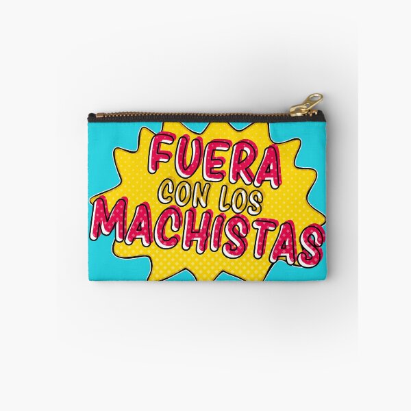 Item preview, Fuera con Machistas designed and sold by XicaCo.