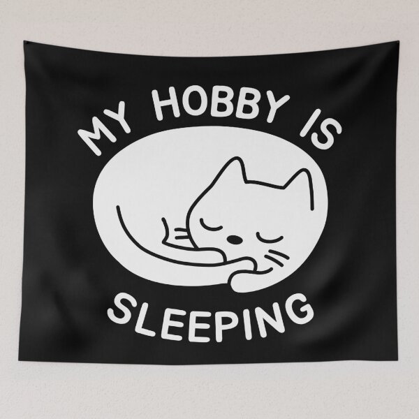 Item preview, My Hobby Is Sleeping designed and sold by Artsthetic Collection.