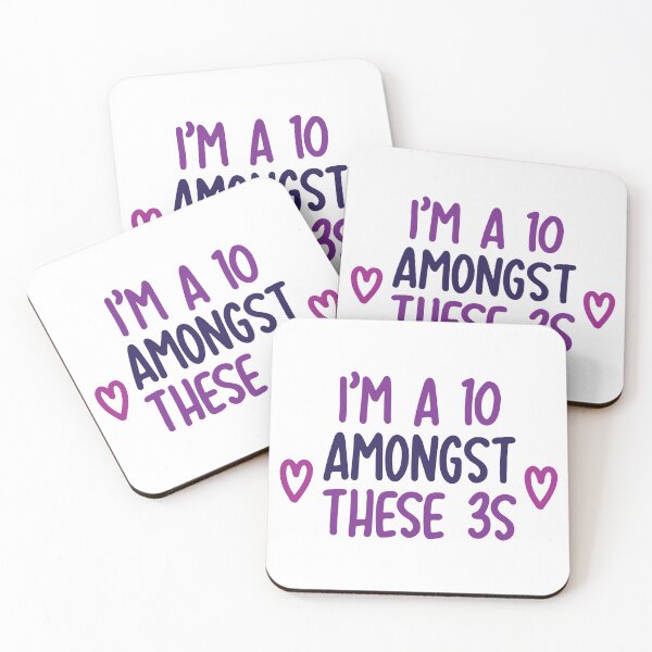 Item preview, i'm a 10 amongst these 3s - six (color) designed and sold by kendall whitmire.