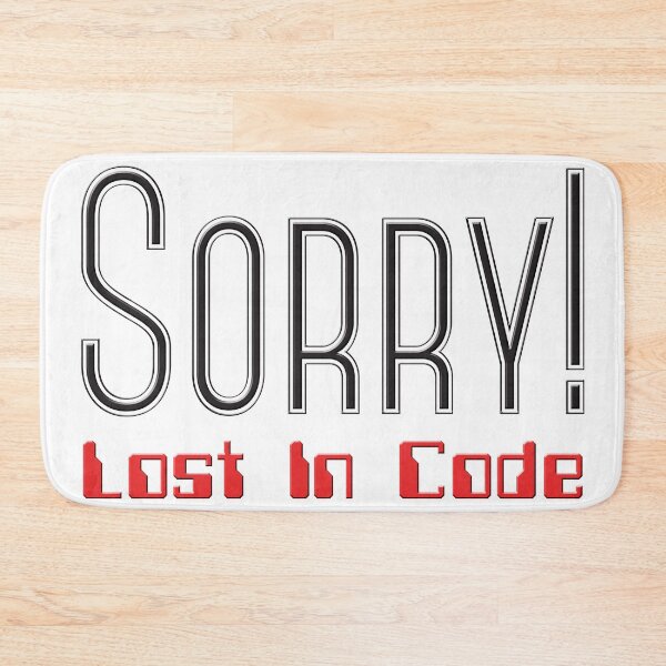 Item preview, Sorry! Lost in Code designed and sold by gtcdesign.