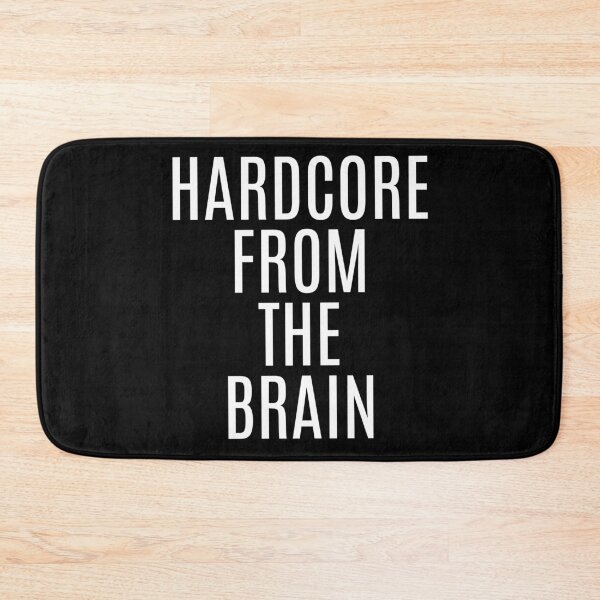 Item preview, Hardcore From the Brain lyrics designed and sold by modernzen.