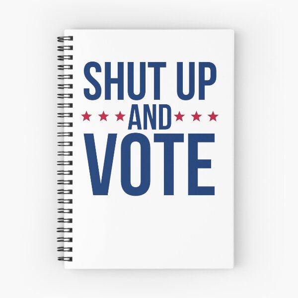 Item preview, Shut Up and Vote designed and sold by DiscoBoogie.