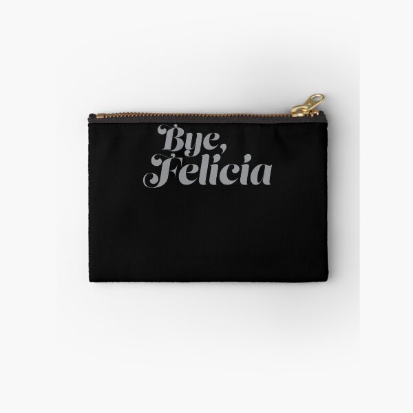 Item preview, Bye Felicia designed and sold by Superhero Gear.