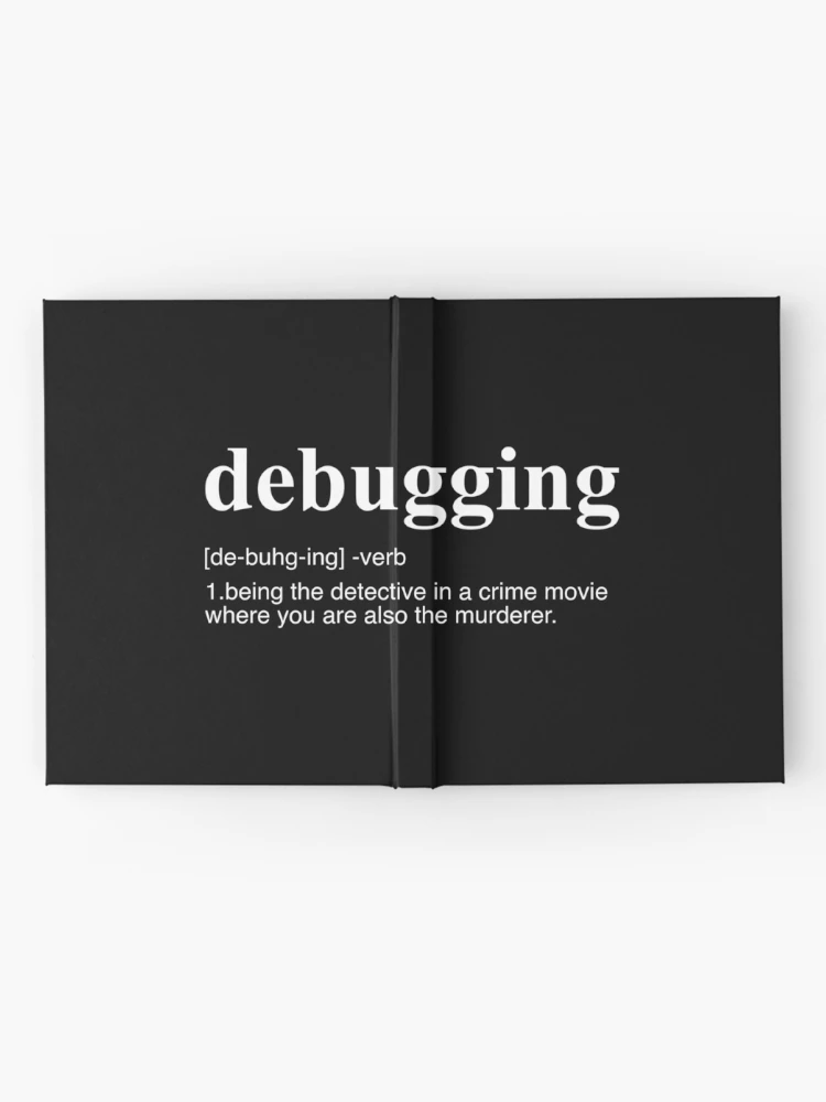 Thumbnail 2 of 3, Journal, Debugging Definition designed and sold by Evelyusstuff.