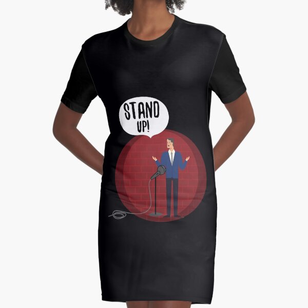 Cool Comedy or Comedians gift Graphic T-Shirt Dress
