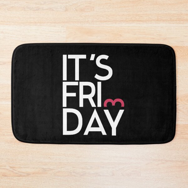 Item preview, It` friday, let`s get party designed and sold by Urosek.