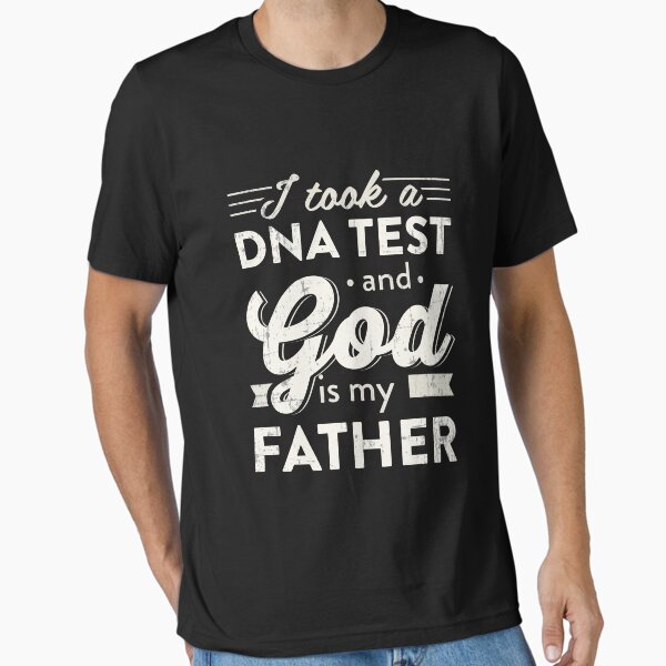 Item preview, I Took A Dna Test And God Is My Father Christian designed and sold by noirty.
