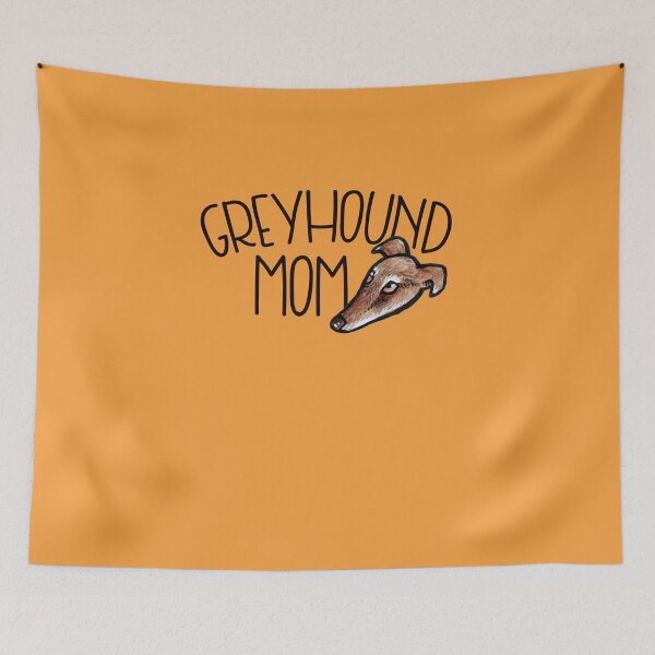 Item preview, Greyhound Mom designed and sold by FrictionMaxxing.
