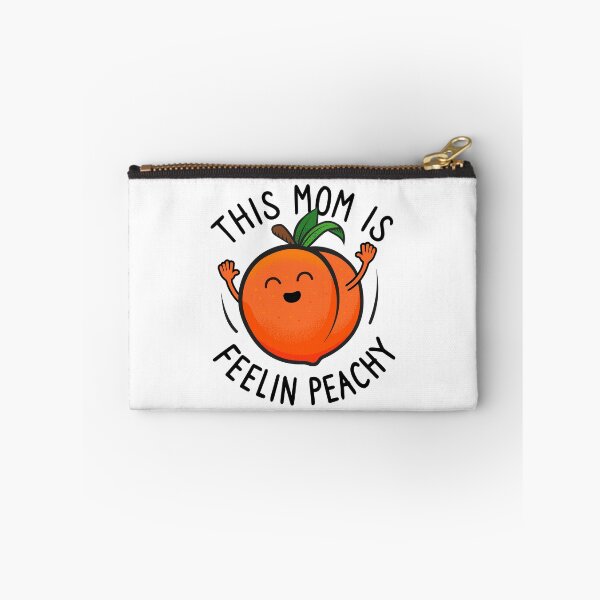 Item preview, This Mom Is Feelin Peachy - Feel Good Peach - Fruit Gift for Mom designed and sold by propellerhead.