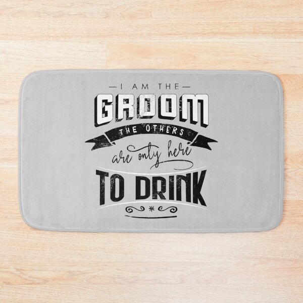 Item preview, I am the groom the others are only here to drink Bacherlor Stag Do party designed and sold by emmjott.