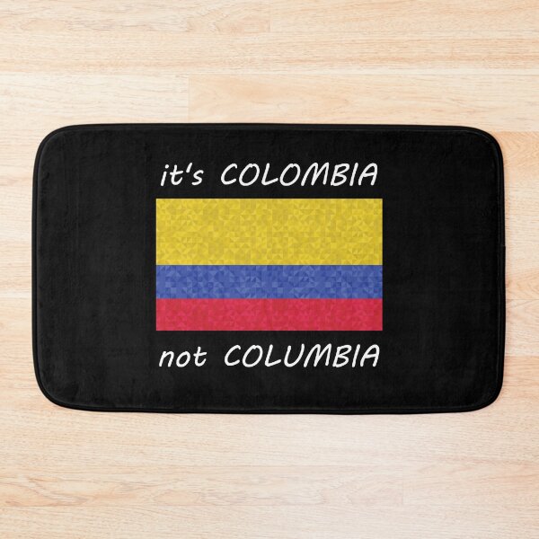 Item preview, IT'S COLOMBIA NOT COLUMBIA QUOTE DESIGN designed and sold by Timcito.