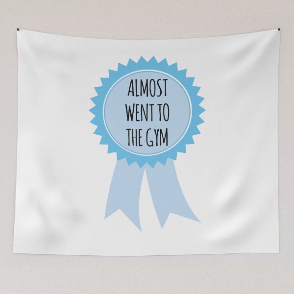 Item preview, Almost Went To The Gym Award designed and sold by teesaurus.