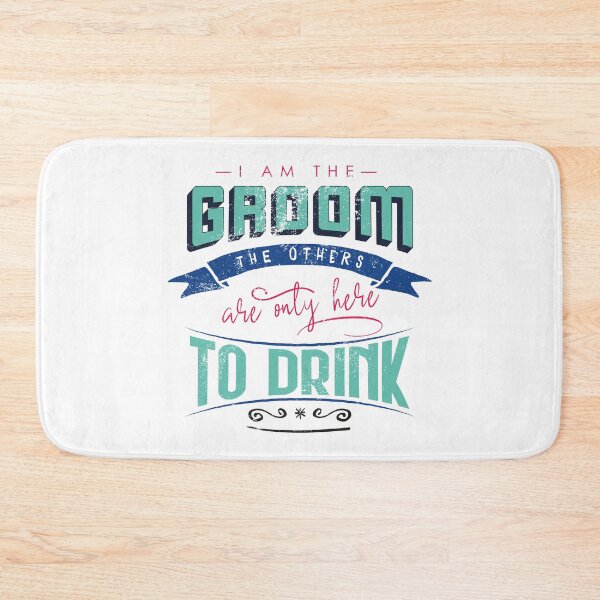 Item preview, I am the groom the others are only here to drink Bacherlor Stag Do party designed and sold by emmjott.
