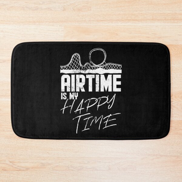 Item preview, Airtime is my happy time I funny rollercoaster enthusiast design designed and sold by emmjott.