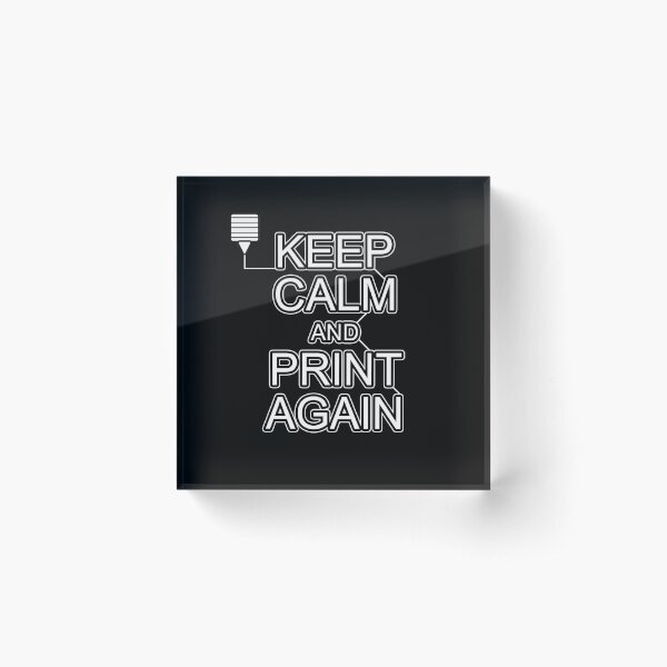 Item preview, Keep Clam and Print Again 3D Printing Filament Joke designed and sold by trendyzcom.