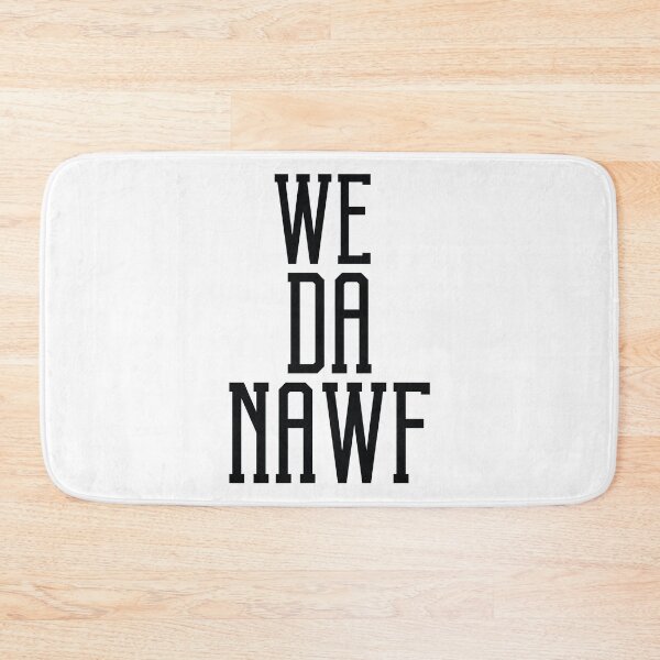 Item preview, We Da Nawf designed and sold by Vanditdesigns.
