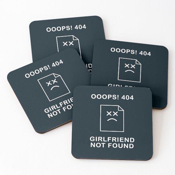 Item preview, Ooops! 404 Girlfriend Not Found  designed and sold by Texterns.