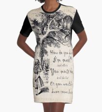 Alice In Wonderland Quote - How Do You Know I'm Mad Graphic T-Shirt Dress
