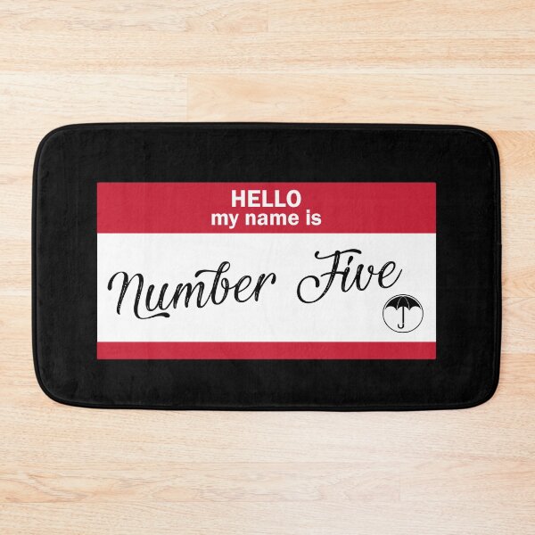 Item preview, Hello my name is... Number Five. designed and sold by xdangerline.