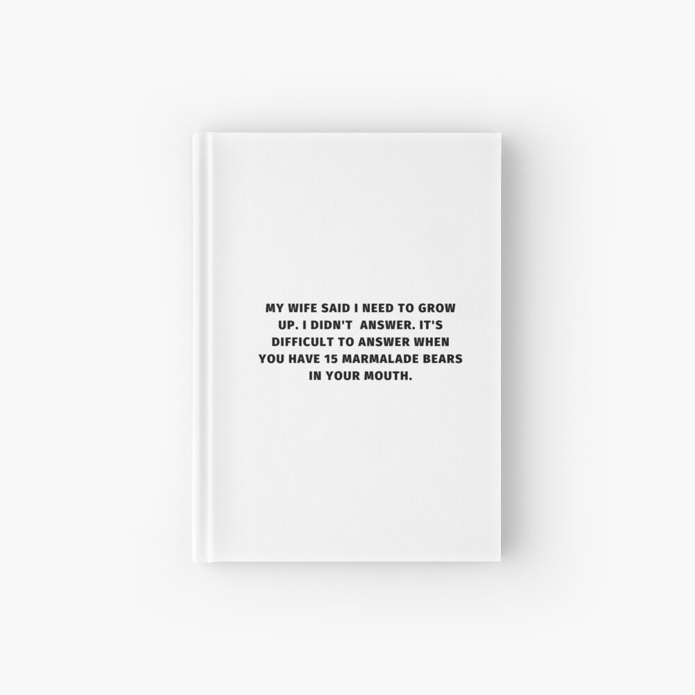 Cahier A Spirale Mariage Drole Mari Et Femme Relation Citations Texte Humour Sarcasme Par Kristiart Redbubble