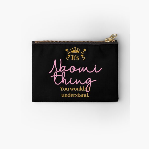 Item preview, Its Naomi thing you wouldnt understand designed and sold by elhefe.