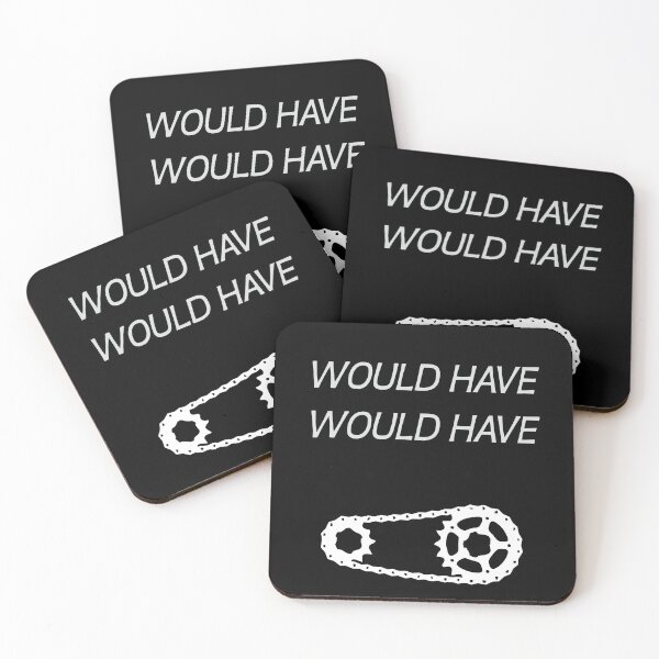 Item preview, WOULD HAVE WOULD HAVE BICYCLE CHAIN - German Proverb designed and sold by kailukask.
