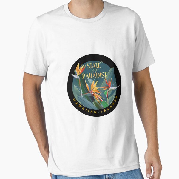 State of Paradise Essential T-Shirt