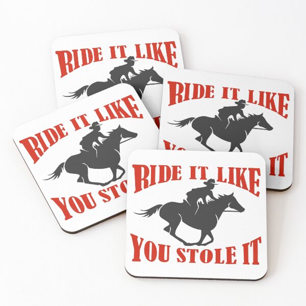 Item preview, Ride It Like You Stole It | Rodeo Horse Cowboy | NickerStickers® on Redbubble designed and sold by NickerStickers.