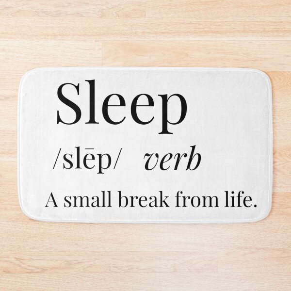 Item preview, Sleep: A small break from life. designed and sold by KionaDesign.