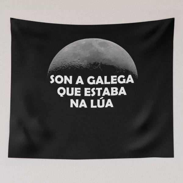 Item preview, I am the Galician who was living in the moon - version 2 designed and sold by Galitenda.
