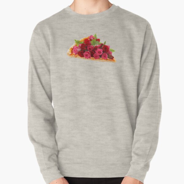 Rose pizza Pullover Sweatshirt